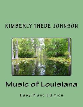 Paperback Music of Louisiana: Easy Piano Edition Book