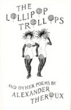 Hardcover Lollipop Trollops and Other Poems Book