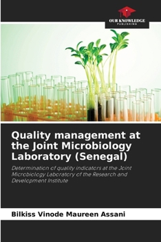 Paperback Quality management at the Joint Microbiology Laboratory (Senegal) Book