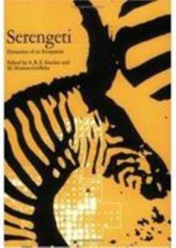 Paperback Serengeti: Dynamics of an Ecosystem Book