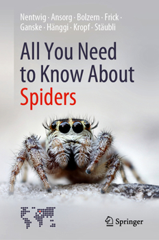 Hardcover All You Need to Know about Spiders Book