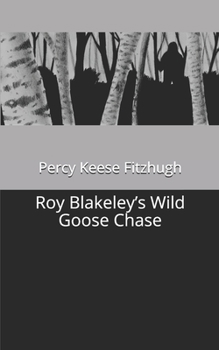 Paperback Roy Blakeley's Wild Goose Chase Book