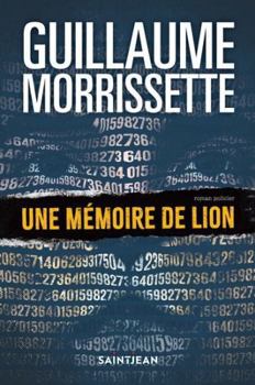 Paperback UNE MEMOIRE DE LION [French] Book