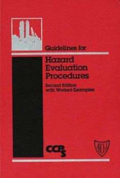 Hardcover Guidelines for Hazard Evaluation Procedures, with Worked Examples Book