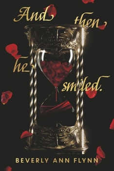 Paperback And Then He Smiled. Book