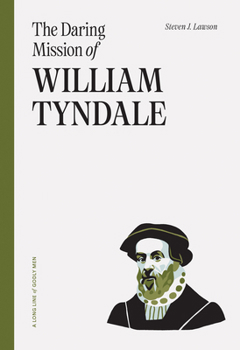 Paperback The Daring Mission of William Tyndale Book