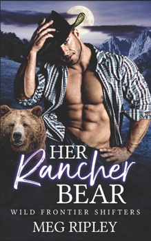 Paperback Her Rancher Bear Book