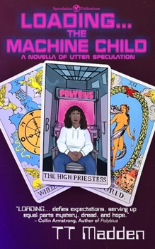 Paperback Loading...The Machine Child Book