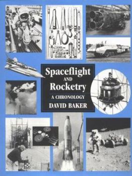 Hardcover Spaceflight and Rocketry: A Chronology Book