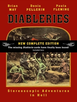 Hardcover Diableries: The Complete Edition: Stereoscopic Adventures in Hell Book
