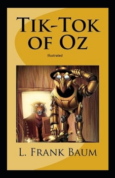 Paperback Tik-Tok of Oz Illustrated Book