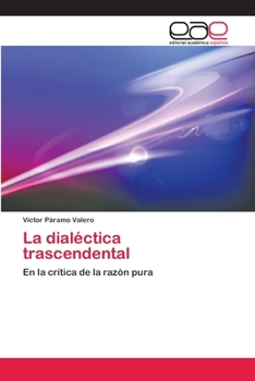 Paperback La dialéctica trascendental [Spanish] Book