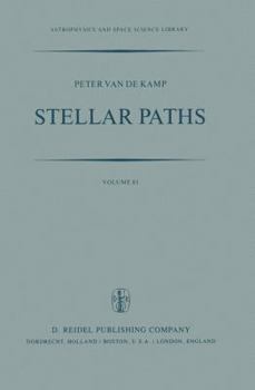 Paperback Stellar Paths: Photographic Astrometry with Long-Focus Instruments Book