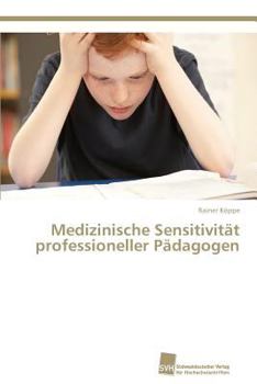 Paperback Medizinische Sensitivität professioneller Pädagogen [German] Book