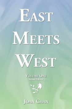 East Meets West: Second Edition