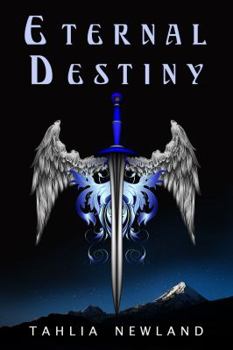 Eternal Destiny - Book #4 of the Diamond Peak Series