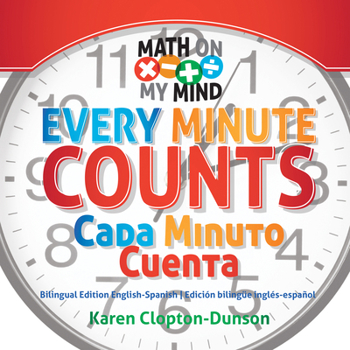 Hardcover Every Minute Counts / Cada Minuto Cuenta [Multiple Languages] Book