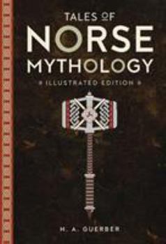 Hardcover Tales Of Norse Mythology Book