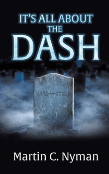 Paperback It's All about the Dash Book
