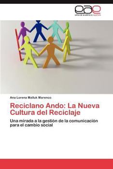 Paperback Reciclano Ando: La Nueva Cultura del Reciclaje [Spanish] Book