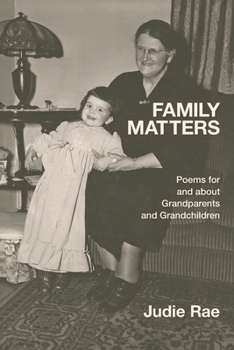 Paperback Family Matters: Poems for and about Grandparents and Grandchildren Book