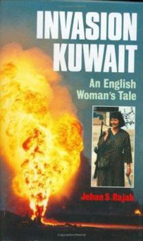 Hardcover Invasion Kuwait: An English Woman's Tale Book