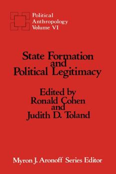 Hardcover State Formation and Political Legitimacy Book