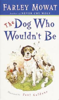Mass Market Paperback The Dog Who Wouldn't Be Book