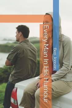 Paperback Every Man In His Humour Book