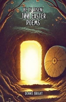 Paperback He Is Risen: 100 Easter Poems Book