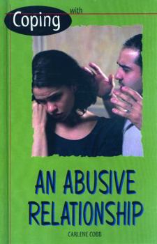Library Binding Coping with an Abusive Relationship Book