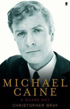 Hardcover Michael Caine: A Class ACT Book