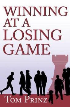 Paperback Winning at a Losing Game Book