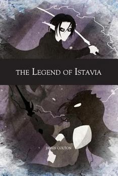 Paperback The Legend of Istavia Book