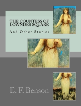 Paperback The Countess of Lowndes Square And Other Stories Book