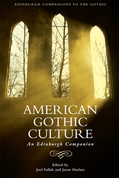 Paperback American Gothic Culture: An Edinburgh Companion Book