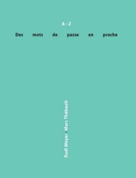 Hardcover Des mots de passe en proche [French] Book