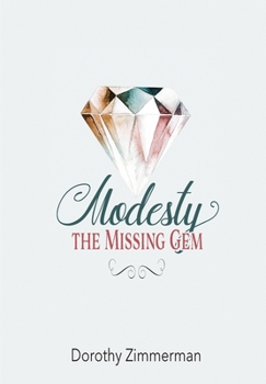 Paperback Modesty, The Missing Gem Book