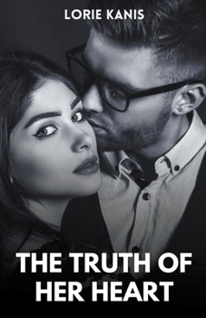 Paperback The Truth of Her Heart Book