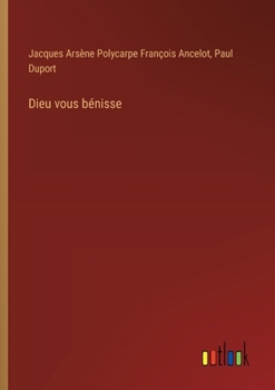 Paperback Dieu vous bénisse [French] Book