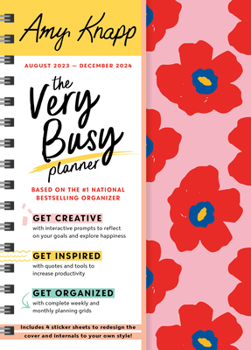 Calendar 2024 Amy Knapp's the Very Busy Planner: August 2023 - December 2024 Book