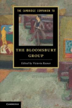 The Cambridge Companion to the Bloomsbury Group - Book  of the Cambridge Companions to Literature
