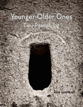 Paperback Younger-Older Ones: Tieu-Paadeh Ing Book