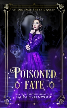 Poisoned Fate - Book #3 of the Untold Tales