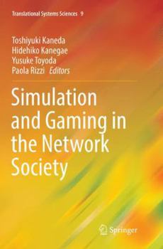 Paperback Simulation and Gaming in the Network Society Book