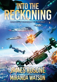 Hardcover Into the Reckoning: Book Ten Book