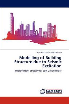 Paperback Modelling of Building Structure due to Seismic Excitation Book