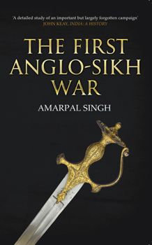 Paperback The First Anglo-Sikh War Book