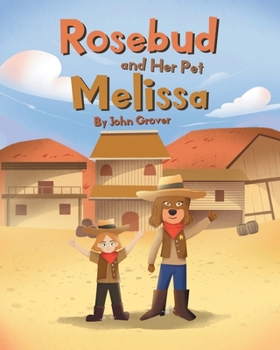 Paperback Rosebud and Her Pet Melissa Book