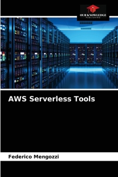 Paperback AWS Serverless Tools Book